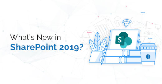 What’s New in SharePoint 2019