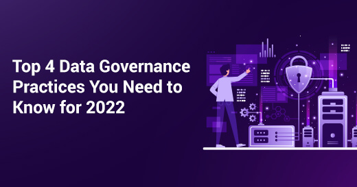 Top 4 Data Governance Practices