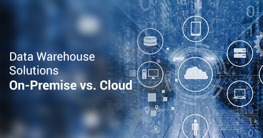 On Premise vs Cloud Data Warehouse
