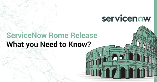 ServiceNow Rome Release