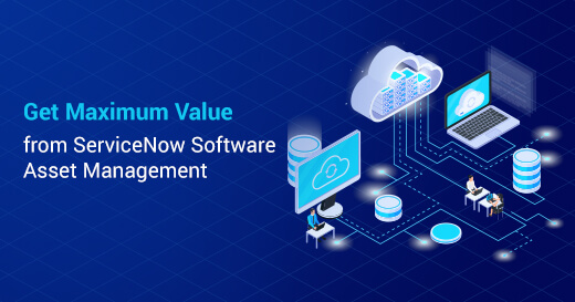 Get Maximum Value from ServiceNow Software Asset Management