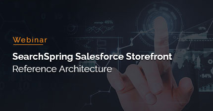 SearchSpring Salesforce Storefront