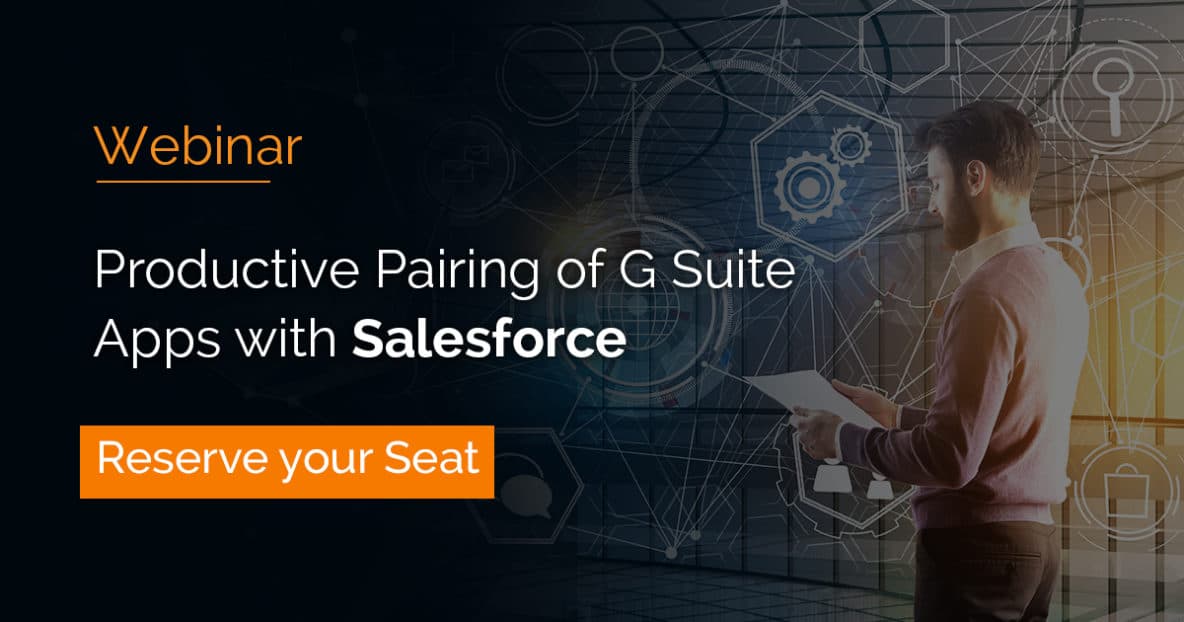 Productive Pairing of-G Suite Apps with Salesforce