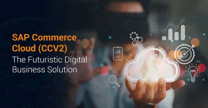 SAP Commerce Cloud (CCV2)
