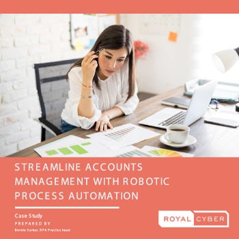 Streamline Accounts Management with RPA