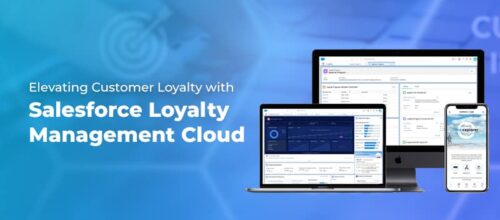 Elevating Customer Loyalty with Salesforce Loyalty Management Cloud