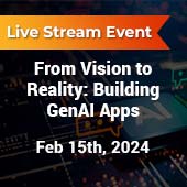 from-vision-to-reality-building-cognitive-genai-apps-thumbnail Building GenAI Apps