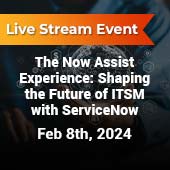 Future of ITSM with ServiceNow