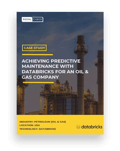 Achieving Predictive Maintenance with Databricks for an Oil & Gas Company