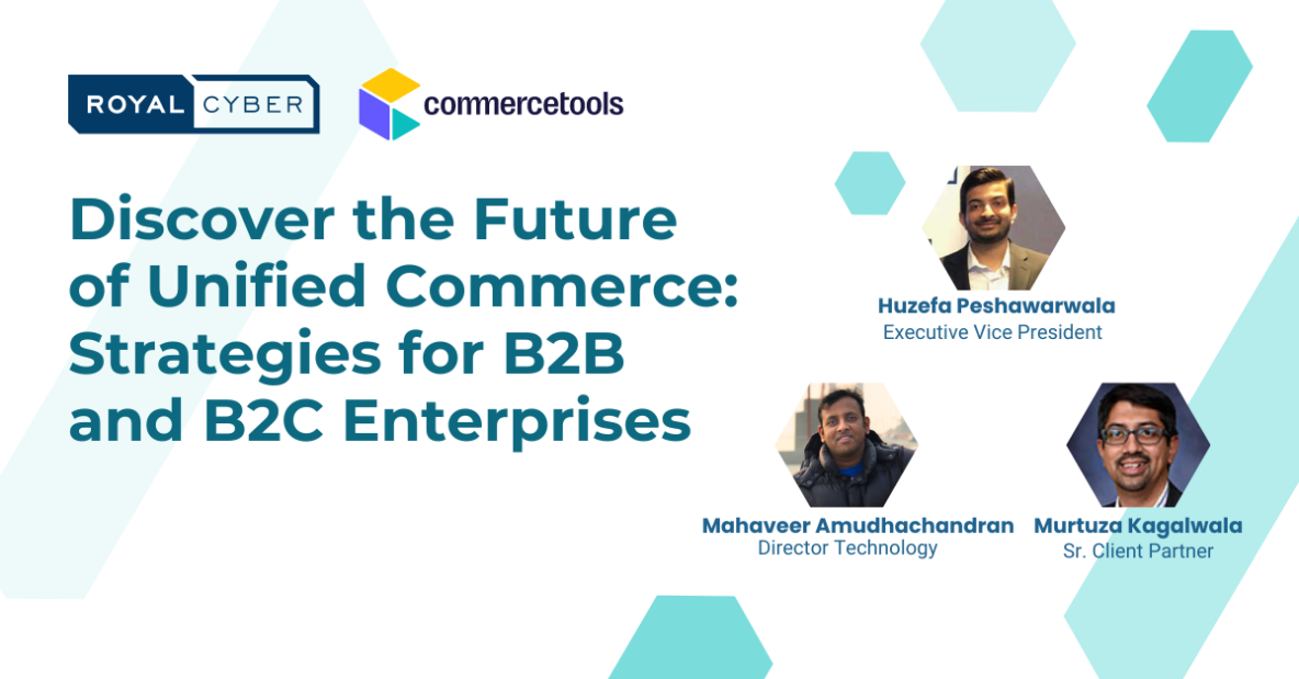 Future of Unified Commerce: Strategies for B2B and B2C Enterprises