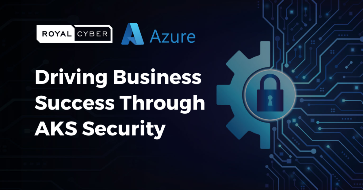 Driving Business Success Through AKS Security