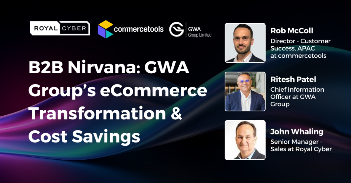 GWA Group’s eCommerce Transformation & Cost Savings