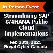 sap-s4hana-cloud-implementation-event-thumbnail-2025 Streamlining SAP S/4HANA Public Cloud Implementations