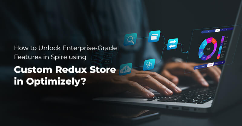 Custom Redux Store in Optimizely