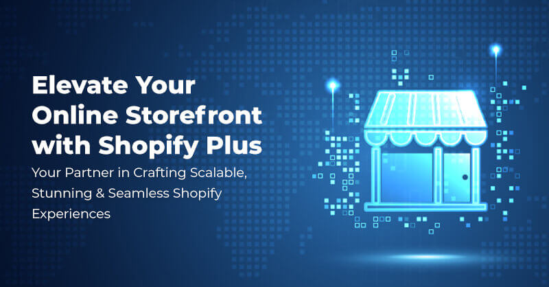 Shopify Plus Experts