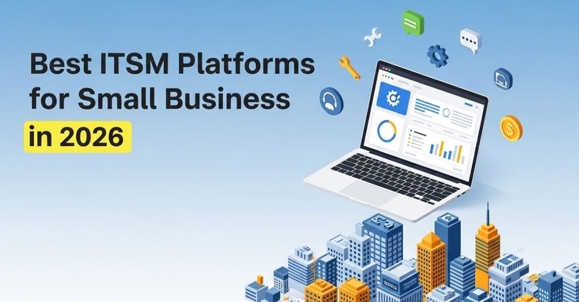 Best-ITSM-Platforms-for-Small-Business