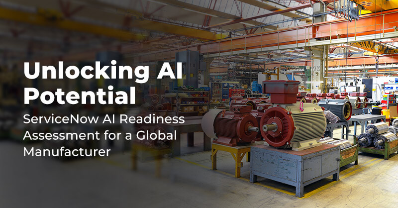ServiceNow AI Readiness Assessment