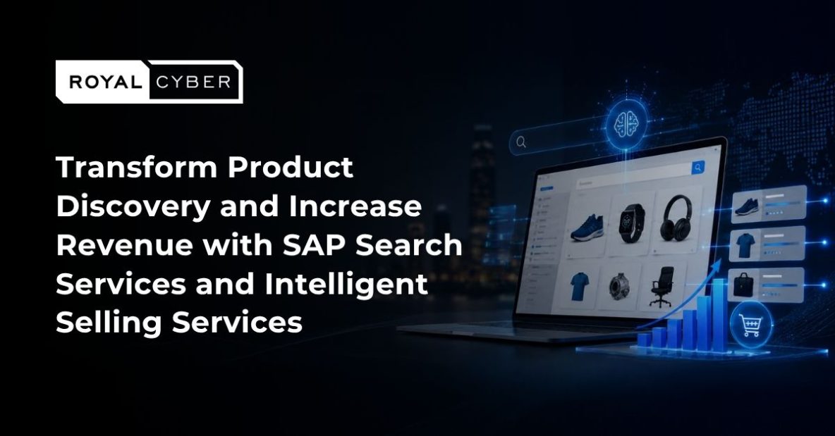 Transform Product Discovery and Increase Revenue with SAP Search Services and Intelligent Selling Services